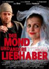 Filmplakat Mond und andere Liebhaber, Der