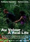 Filmplakat Au Voleur - A Real Life