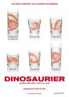 Filmplakat Dinosaurier - Gegen uns seht ihr alt aus!