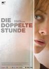 Filmplakat doppelte Stunde, Die