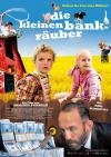 Filmplakat kleinen Bankräuber, Die