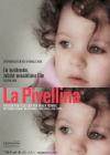 Filmplakat Pivellina, La