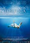 Filmplakat Tortuga - Die unglaubliche Reise der Meeresschildkröte