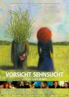 Filmplakat Vorsicht Sehnsucht