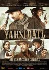 Filmplakat Yahsi bati - Die osmanischen Cowboys