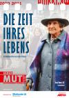 Filmplakat Zeit ihres Lebens, Die