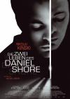 Filmplakat zwei Leben des Daniel Shore, Die