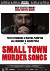 Filmplakat Small Town Murder Songs