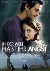 Filmplakat In der Welt habt ihr Angst