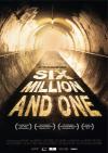 Filmplakat Six Million and One