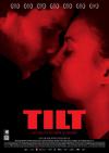 Filmplakat Tilt - Das Spiel ist aus, wenn du aufgibst