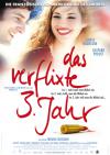 Filmplakat verflixte 3. Jahr, Das