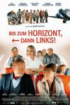 Filmplakat Bis zum Horizont, dann links!