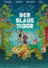 Filmplakat blaue Tiger, Der