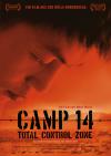 Filmplakat Camp 14 - Total Control Zone