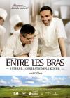 Filmplakat Entre les Bras - 3 Sterne. 2 Generationen. 1 Küche.