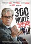 Filmplakat 300 Worte Deutsch