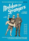 Filmplakat Mistaken for Strangers