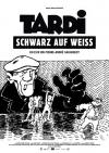 Filmplakat Tardi - Schwarz auf weiß