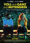 Filmplakat Voll und ganz und mittendrin