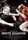 Filmplakat White Shadow