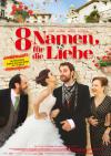 Filmplakat 8 Namen für die Liebe