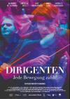 Filmplakat Dirigenten - Jede Bewegung zählt