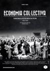 Filmplakat Economia Col·lectiva - Europas letzte Revolution