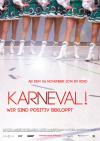 Filmplakat Karneval! - Wir sind positiv bekloppt