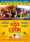 Filmplakat Kiss the Cook - So schmeckt das Leben!