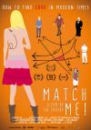 Filmplakat Match Me! - How to find love in modern times
