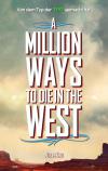 Filmplakat Million Ways to Die in the West, A