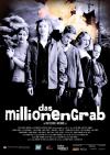 Filmplakat Millionengrab, Das