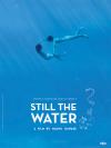 Filmplakat Still the Water