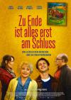 Filmplakat Zu Ende ist alles erst am Schluss