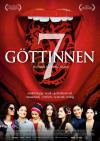 Filmplakat 7 Göttinnen - unabhängig, stark, geheimnisvoll, romantisch, verliebt, 