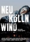 Filmplakat Neukölln Wind