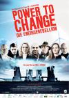 Filmplakat Power to Change - Die EnergieRebellion