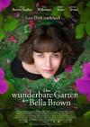 Filmplakat wunderbare Garten der Bella Brown, Der