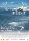 Filmplakat Fahr ma obi am Wasser