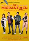 Filmplakat Migrantigen, Die