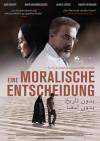 Filmplakat moralische Entscheidung, Eine