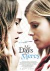 Filmplakat My Days of Mercy
