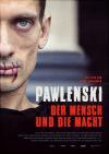 Filmplakat Pawlenski - Der Mensch und die Macht