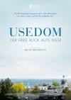 Filmplakat Usedom: Der freie Blick aufs Meer