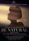 Filmplakat Be Natural - Sei du selbst