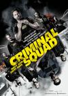 Filmplakat Criminal Squad - Dirty Jobs, Dirty Cops