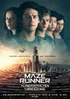 Filmplakat Maze Runner - Die Auserwählten in der Todeszone