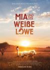 Filmplakat Mia und der weiße Löwe