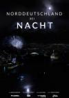 Filmplakat Norddeutschland bei Nacht